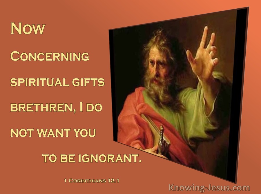 1 Corinthians 12:1 I Do Not Want You To Be Ignorant (beige)